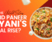 What’s the Untold Story Behind Paneer Biryani's Global Rise